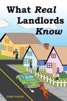 What Real Landlords Know