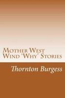 Mother West Wind 'Why' Stories