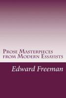 Prose Masterpieces from Modern Essayists