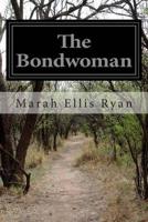 The Bondwoman