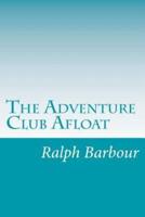 The Adventure Club Afloat