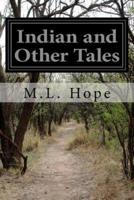 Indian and Other Tales