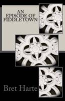 An Episode of Fiddletown