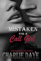 Mistaken for a Call Girl
