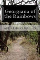 Georgiana of the Rainbows