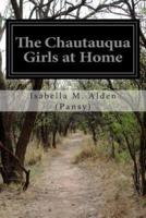 The Chautauqua Girls at Home