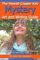 "The Hawaii Copper Key Mystery" - Art and Writing Guide