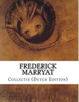 Frederick Marryat, Collectie (Dutch Edition)