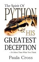 The Spirit Of Python & His Greatest Deception