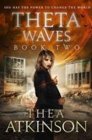 Theta Waves Book 2 (Episodes 4-6)