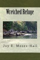 Wretched Refuge