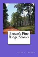 Brown's Pine Ridge Stories