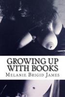 Growing Up With Books