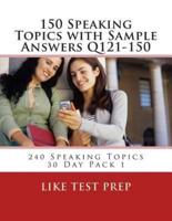 150 Speaking Topics With Sample Answers Q121-150