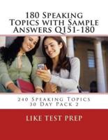 180 Speaking Topics With Sample Answers Q151-180