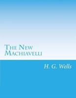 The New Machiavelli