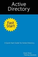 Active Directory Fast Start