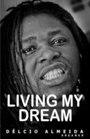 Living my dream: Dreamer