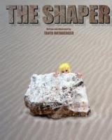 The Shaper