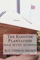 The Kinston Plantation