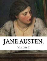 Jane Austen, Volume I