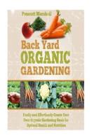 Backyard Organic Gardening