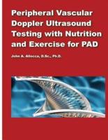 Peripheral Vascular Doppler Ultrasound Testing With Nutrition and Exercise for P