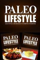 Paleo Lifestyle - Asian Style and Holiday Favorites Cookbook