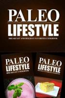 Paleo Lifestyle - Breakfast and Holiday Favorites Cookbook