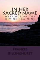 In Her Sacred Name