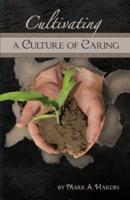 Cultivating a Culture of Caring