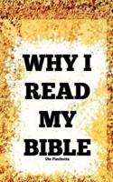 Why I Read My Bible