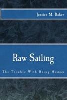 Raw Sailing