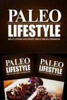 Paleo Lifestyle - Meat Lovers and Snacks Cookbook