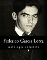 Federico García Lorca, Antología Completa