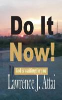 Do It Now