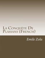 La Conquête De Plassans (French)