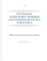 National Northern Border Counternarcotics Strategy
