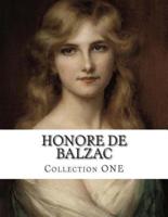 Honore De Balzac, Collection One