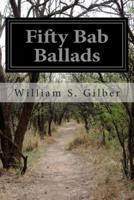 Fifty Bab Ballads