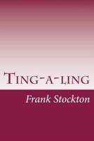 Ting-a-Ling