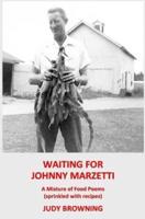 Waiting for Johnny Marzetti