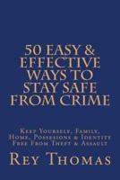50 Easy & Effective Ways to Stay Safe from Crime