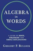 Algebra in Words