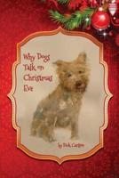 Why Dogs Can Talk on Christmas Eve