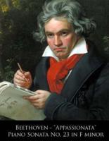 Beethoven - Appassionata Piano Sonata No. 23 in F Minor