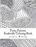 Pretty Patterns Zendoodle Coloring Book