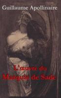 L'oeuvre Du Marquis De Sade