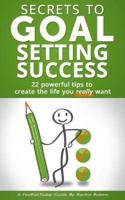 Secrets to Goal Setting Success
