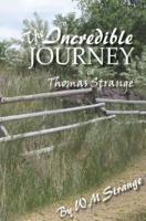 The Incredible Journey of Thomas Strange